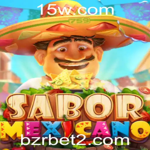 Descubra o Mundo de SaborMexicano: O Novo Jogo que Conquista os Fãs de Bzrbet